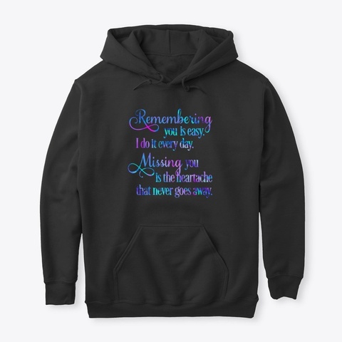 Remember You Black T-Shirt Front