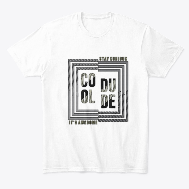 Cool Dude Tee limited edition