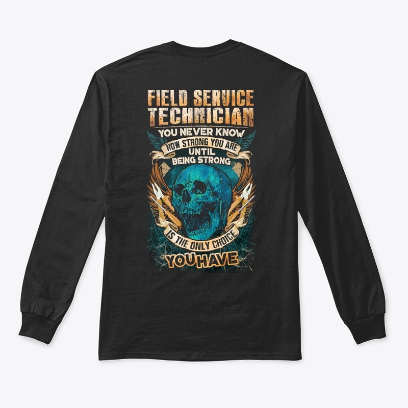 Field Service Technician Strong Hoodie