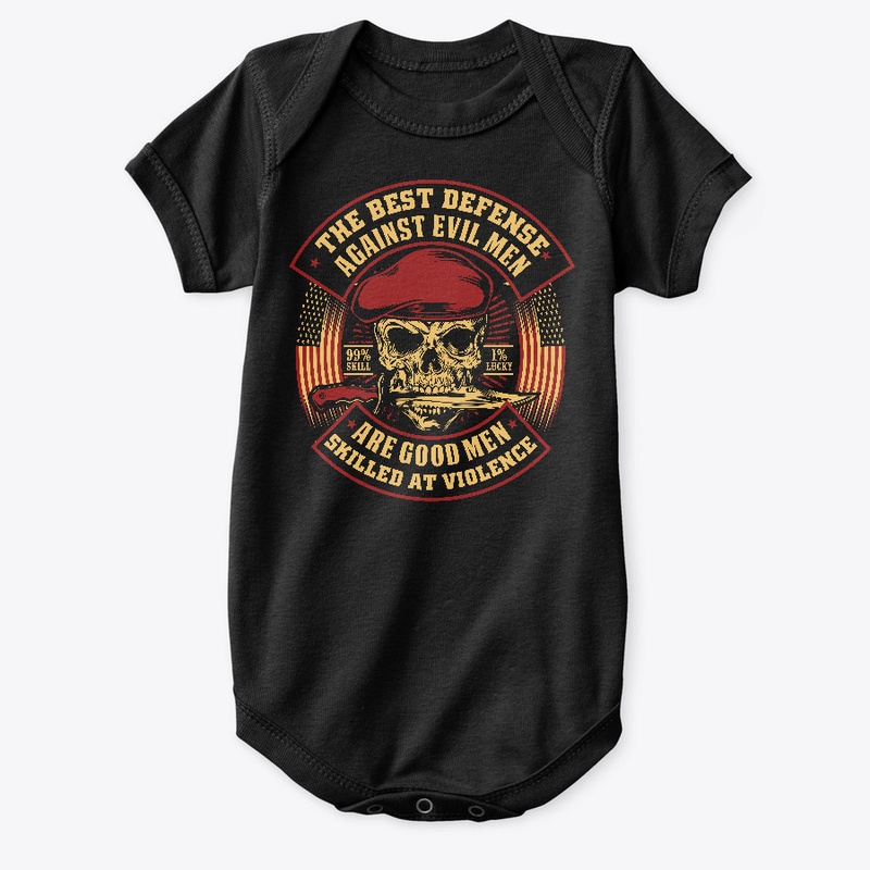 The Best Defense Against Evil Men