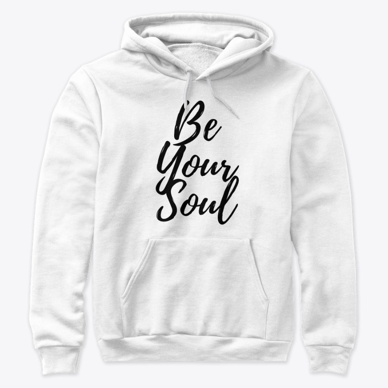 Be Your Soul