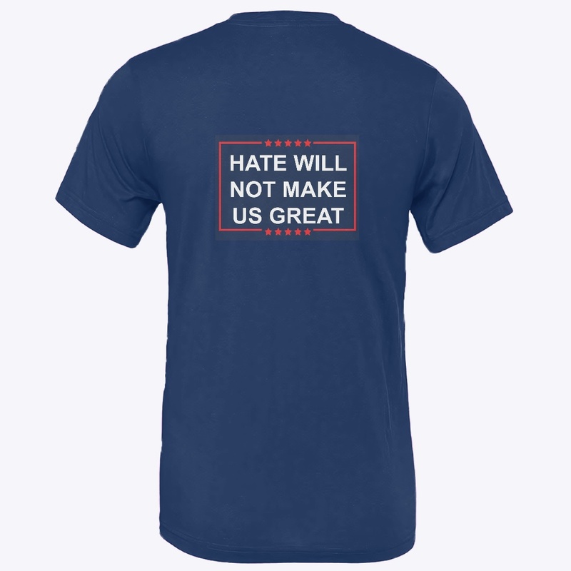 Hate doesn’t make us great