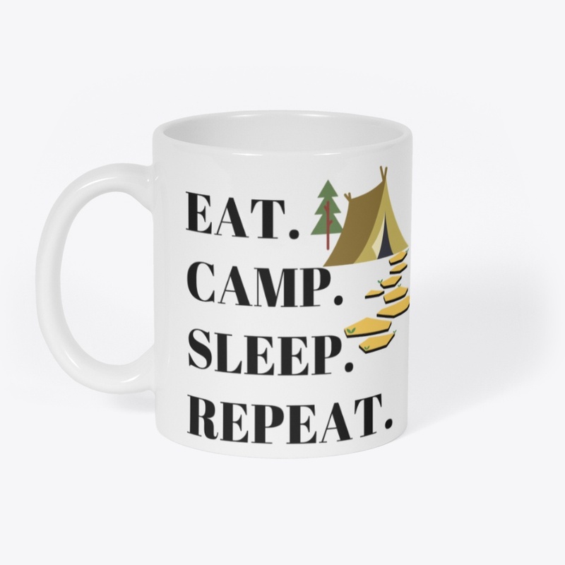 Eat camp sleep repeat - BL