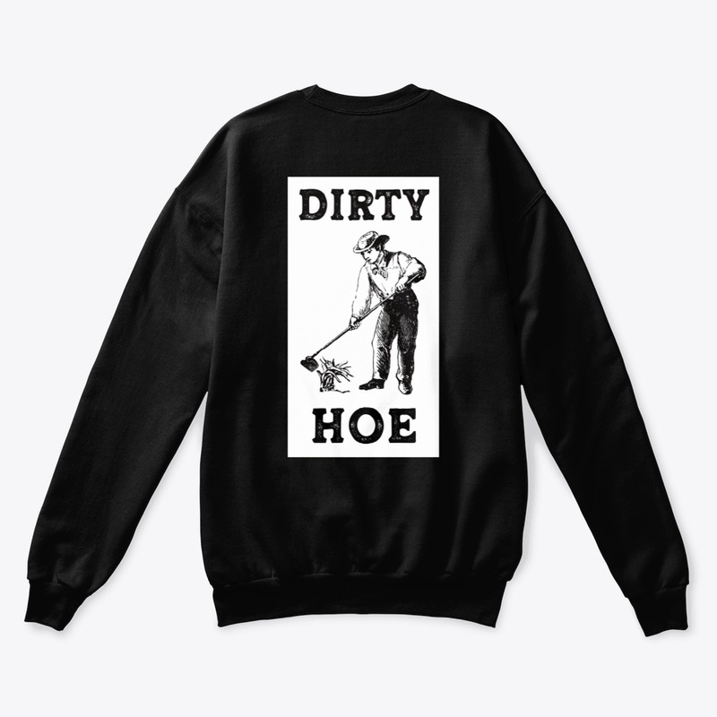Dirty Hoe