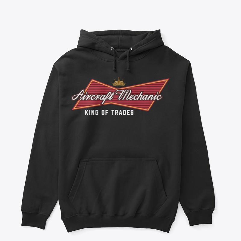 Aircraft Mechanic - King Of Trades
