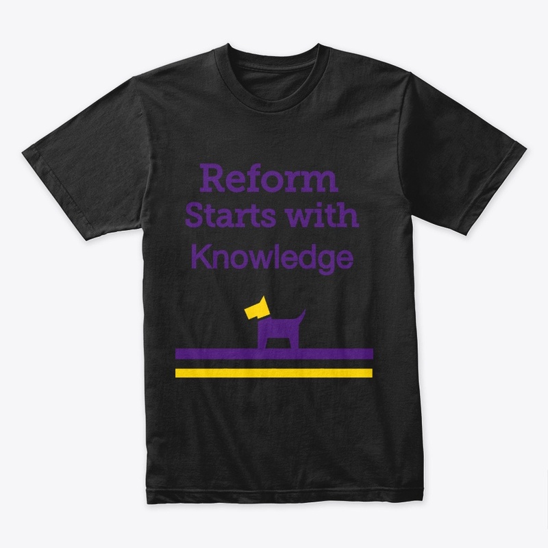 Reform Starts With Knowledge