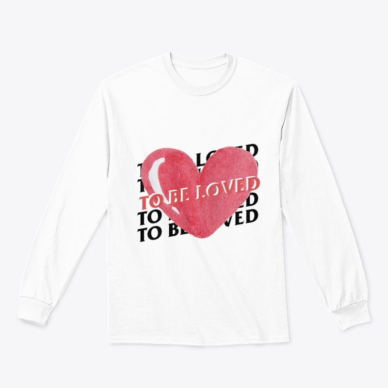 To Be Loved 