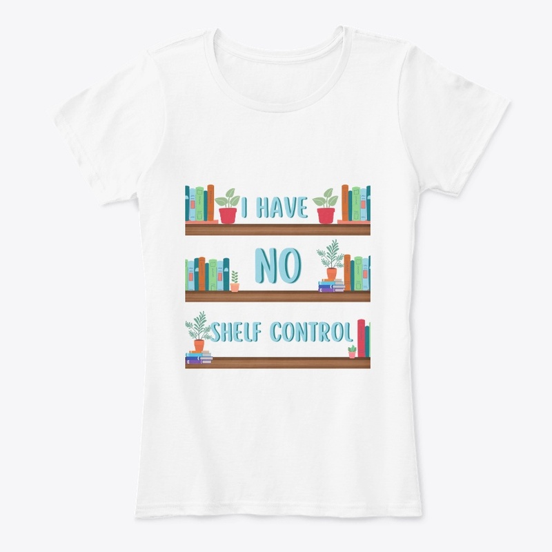 I HAVE NO SHELF CONTROL