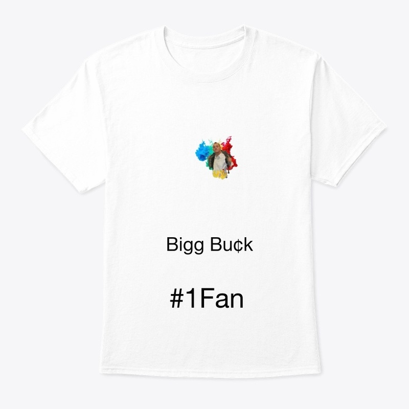 Bigg Bu¢k T-Shirt w/ Inspirational Quote