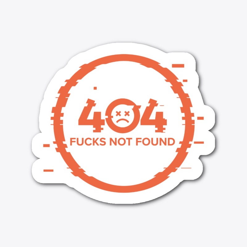 404 F*CKS NOT FOUND V2