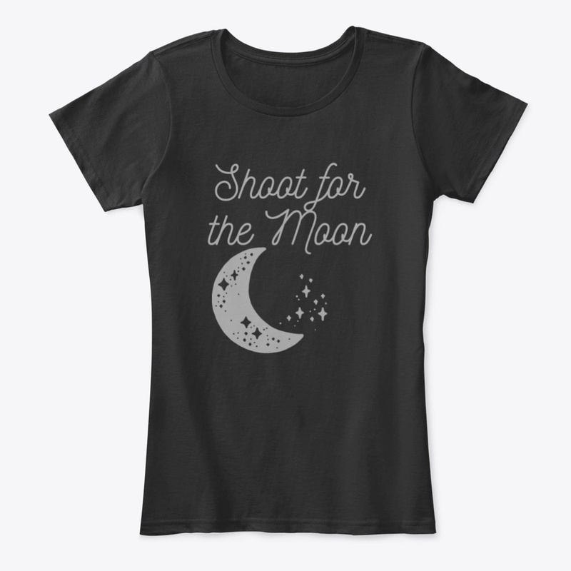 Shoot For The Moon