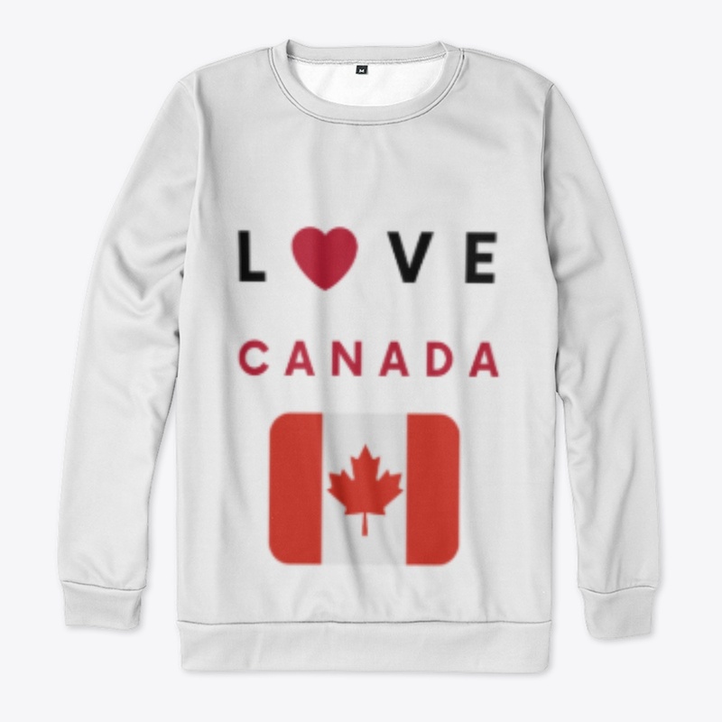 We Love Canada!