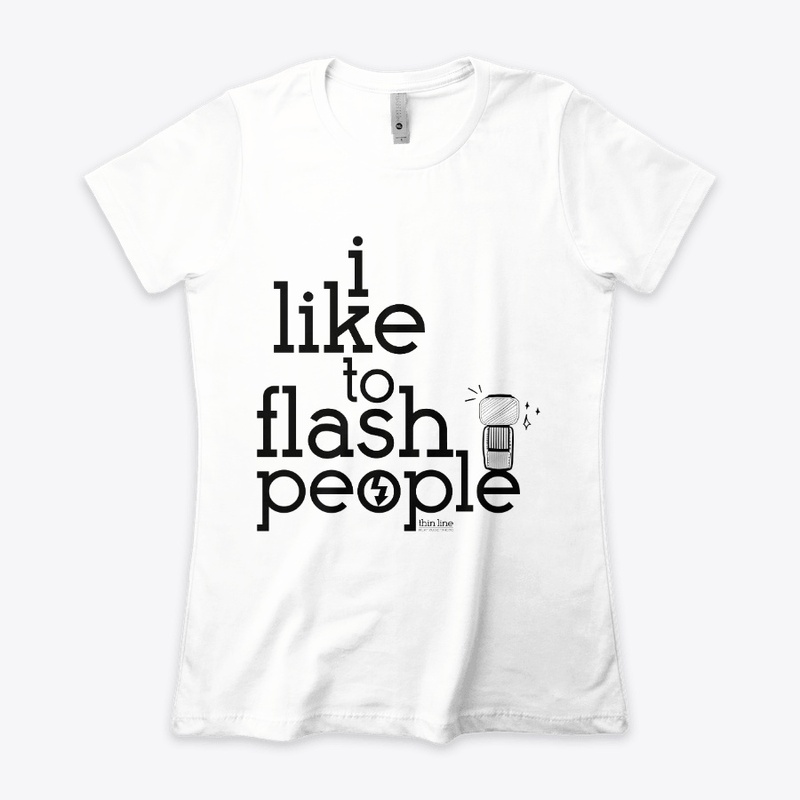 I Like to Flash People