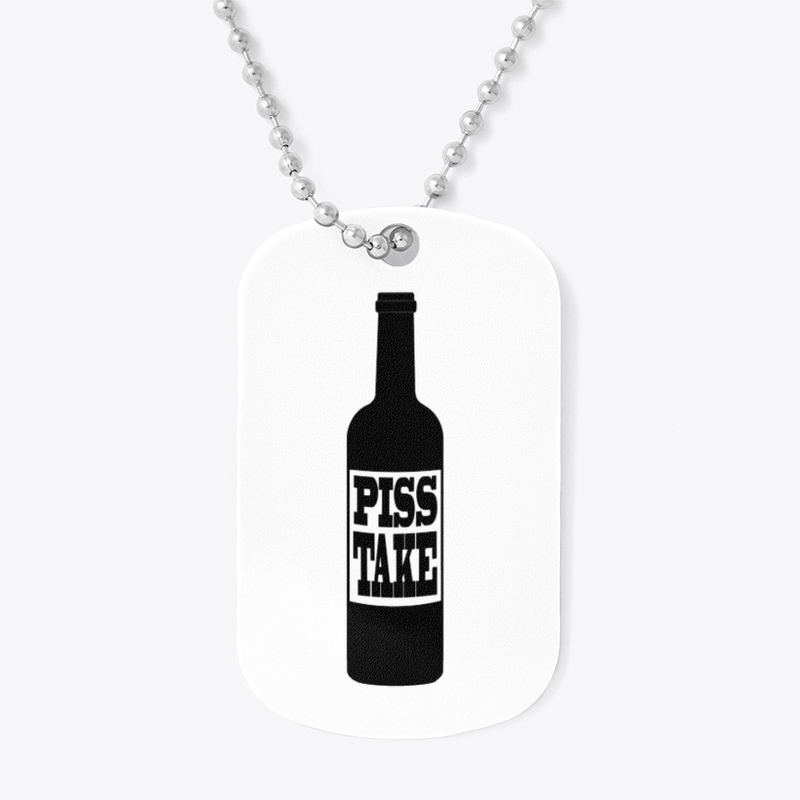Piss Take Bottle (The Original) 