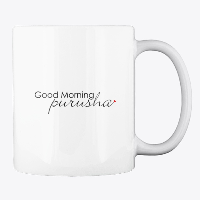 Good Morning, Purusha