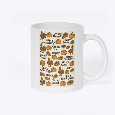 Thanksgiving Mug  White Camiseta Back