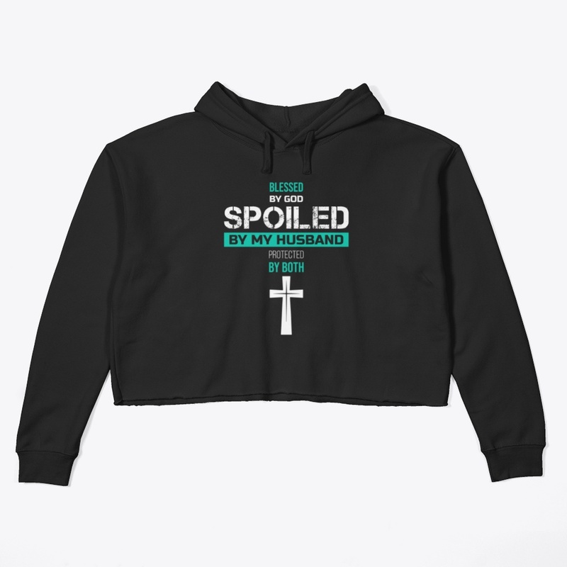 Blessed by God Spoiled by my Husband Tee