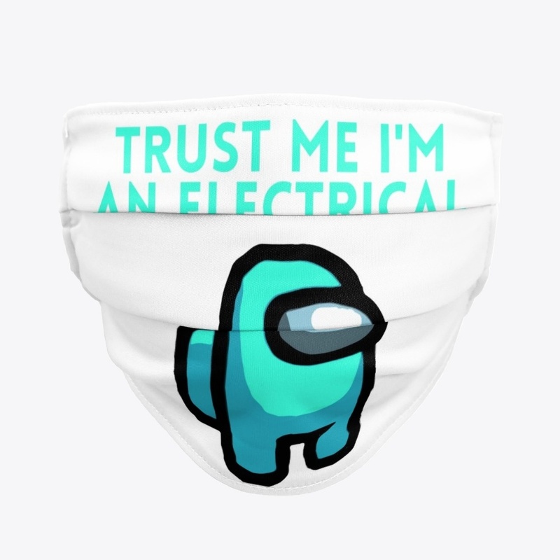 Trust me i'm an electrical