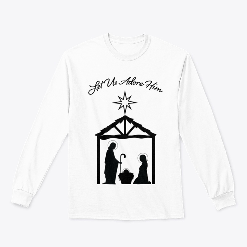 Let Us Adore Him Christmas Nativity