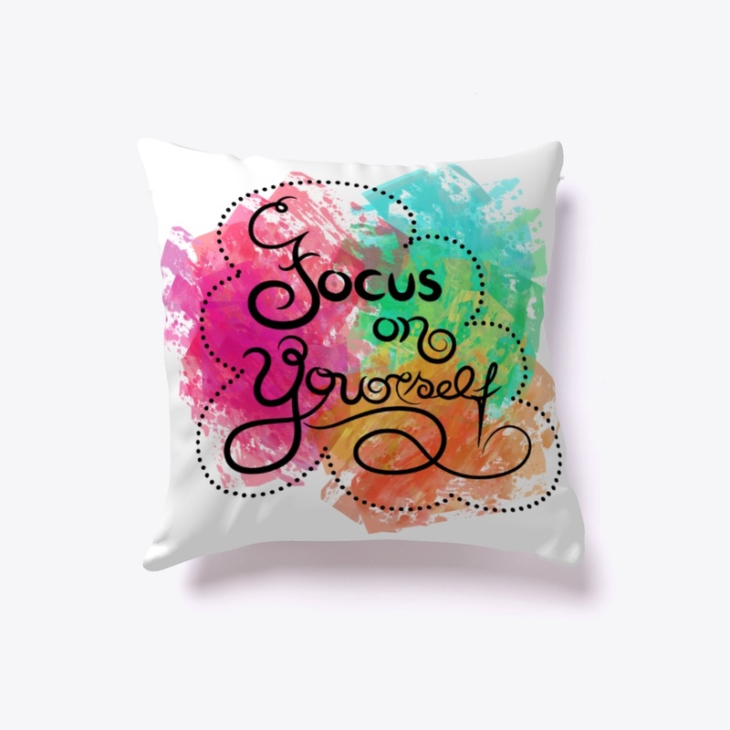 Art Lettering: "Focus On Yourself"