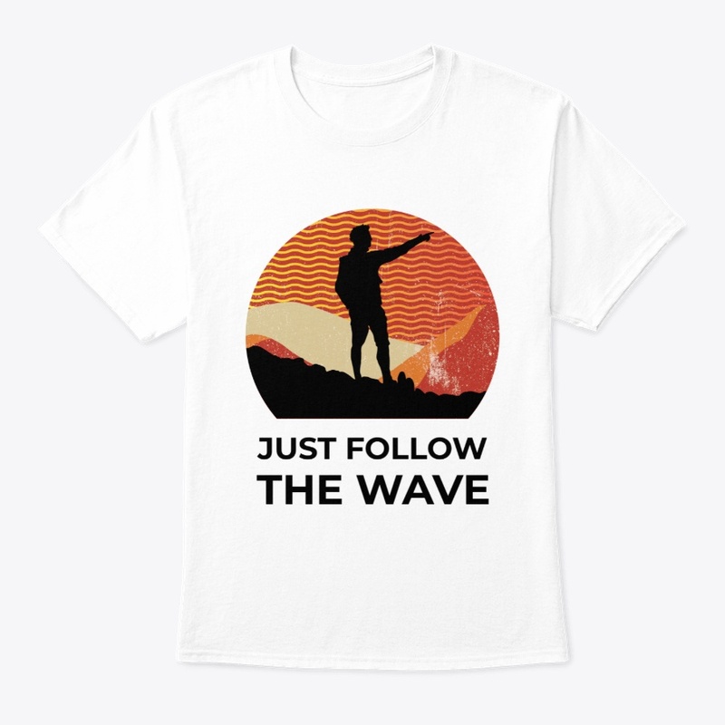 Just Follow the Wave #43