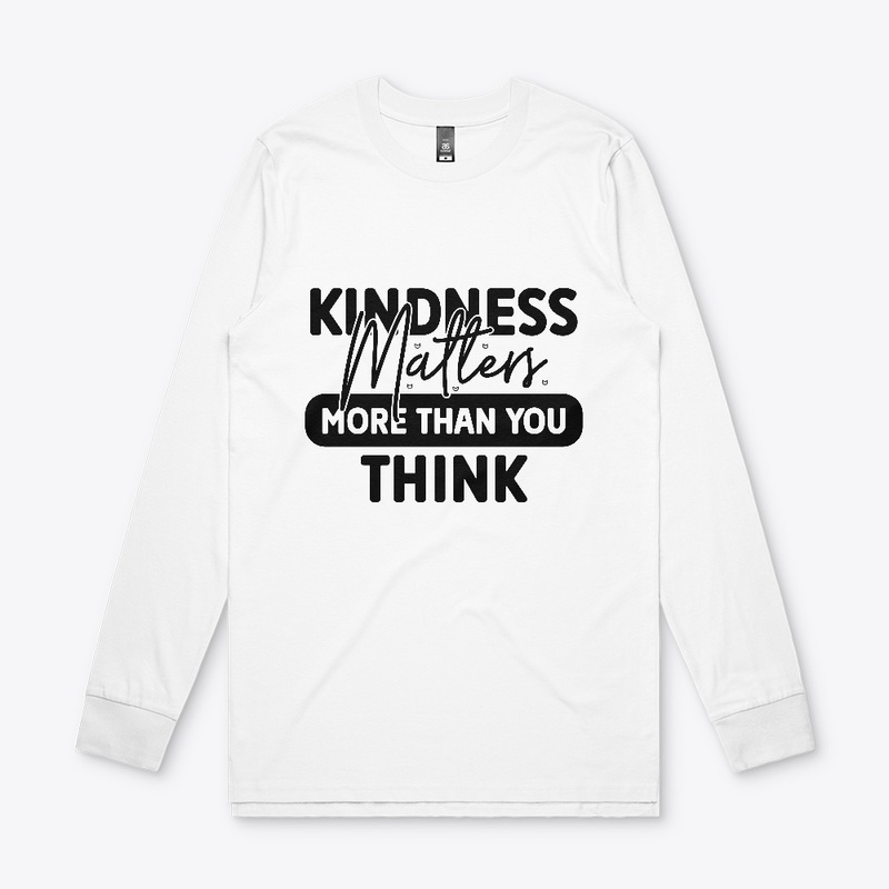 Kindness matters more than you think