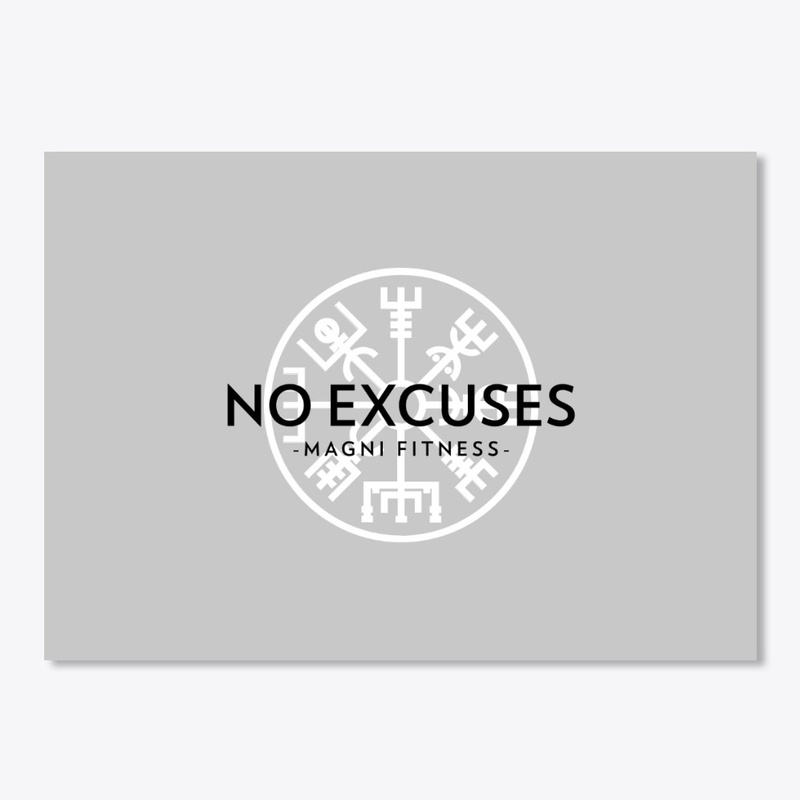 No Excuses Workout Fitness Design