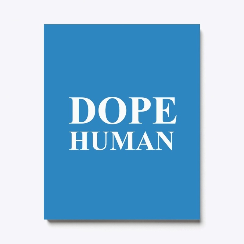 DOPE HUMAN