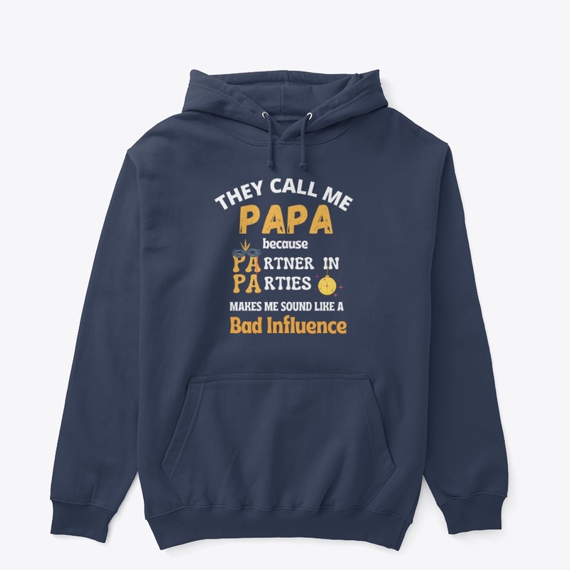 They call me PAPA