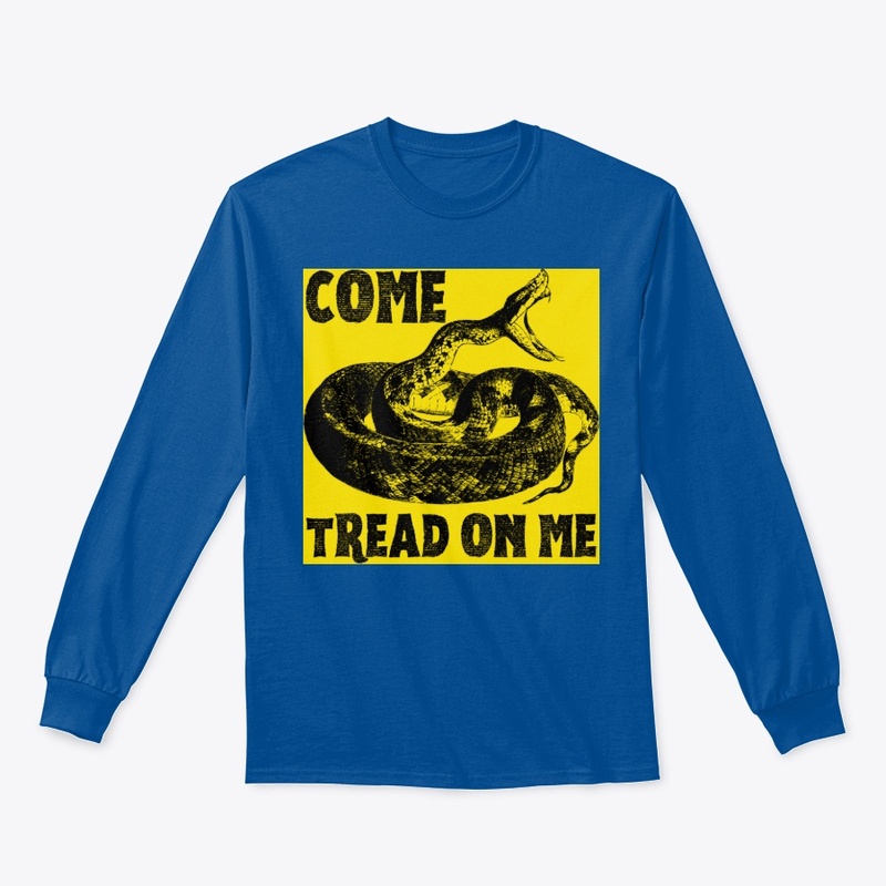 Come Tread On ME