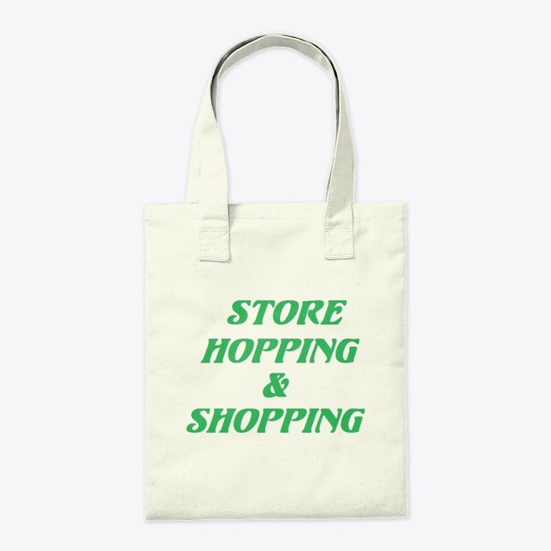 Store Hopping & Shopping