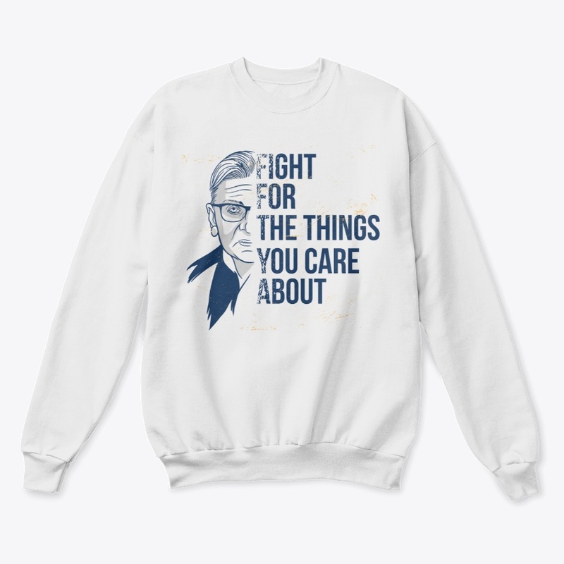 Fight For The Things You Care About