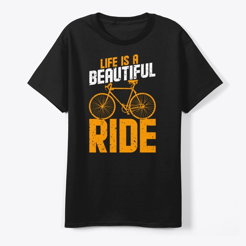 Life is a beautiful rider bicycle