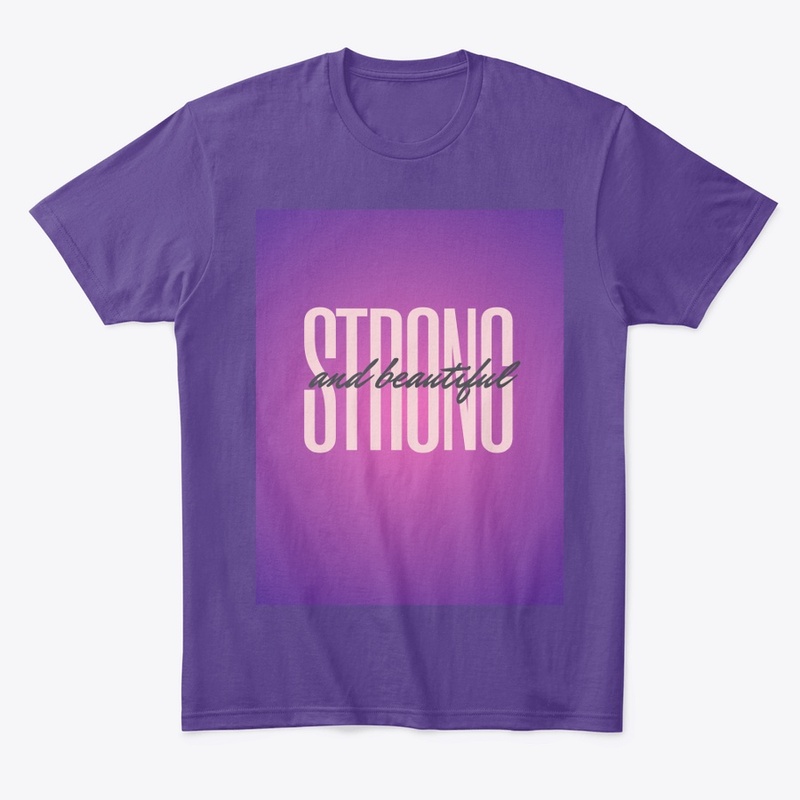 Strong and Beautiful 