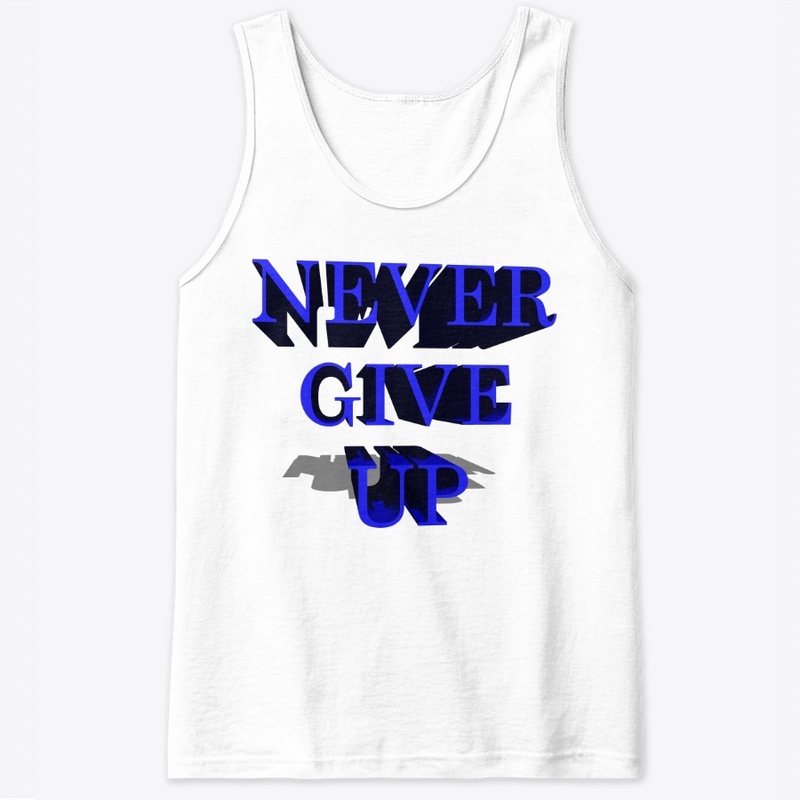 Never Give Up- Blue Lovers