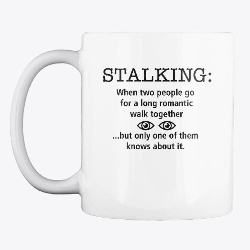 Stalking