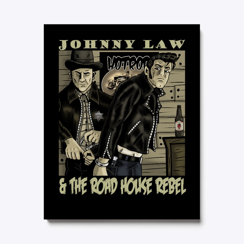Johnny Law &amp; the road house rebel 
