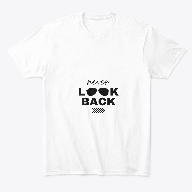 Never Look Back t-shirt 