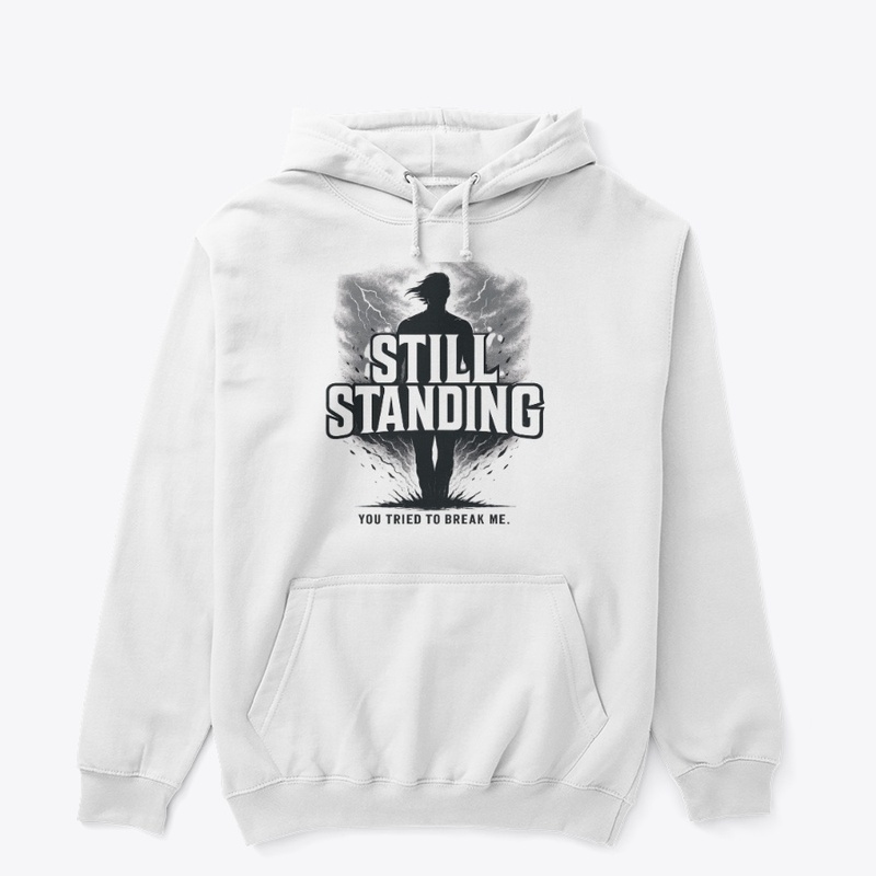 Still Standing – Power in Resilience Tee