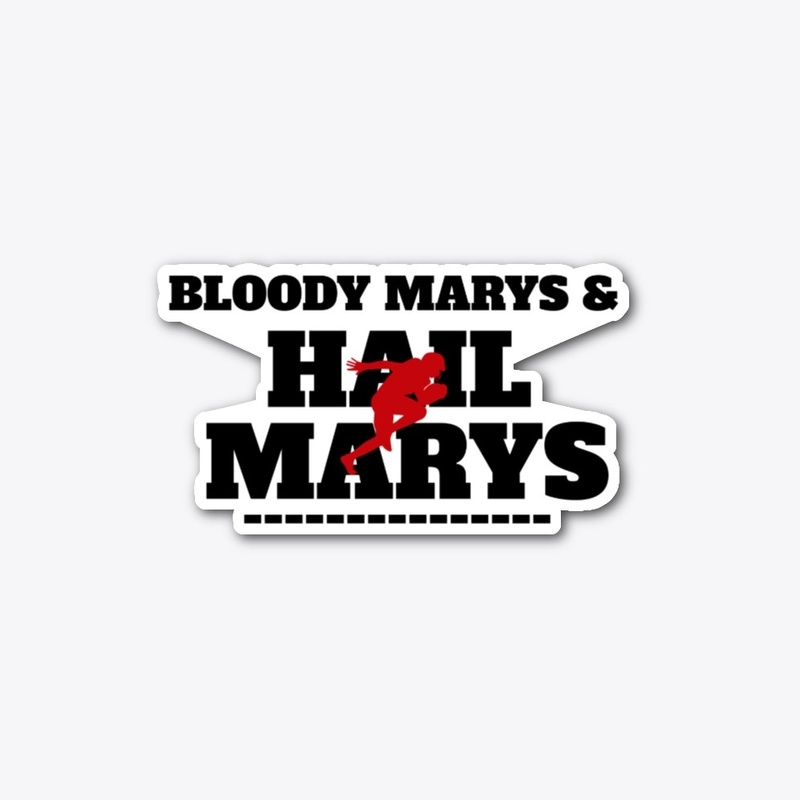 Bloody Mary/Hail Mary Badgers