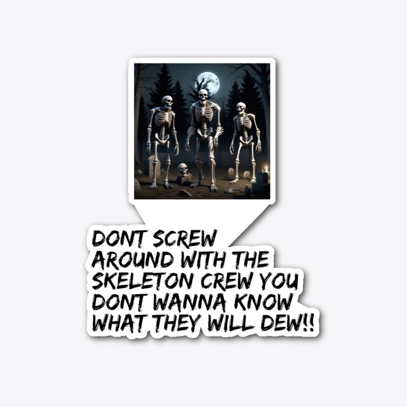 skeleton crew