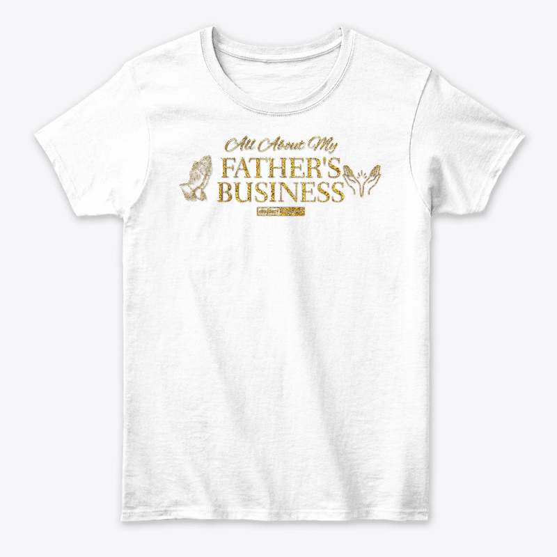 ABOUT MY FATHER'S BUSINESS