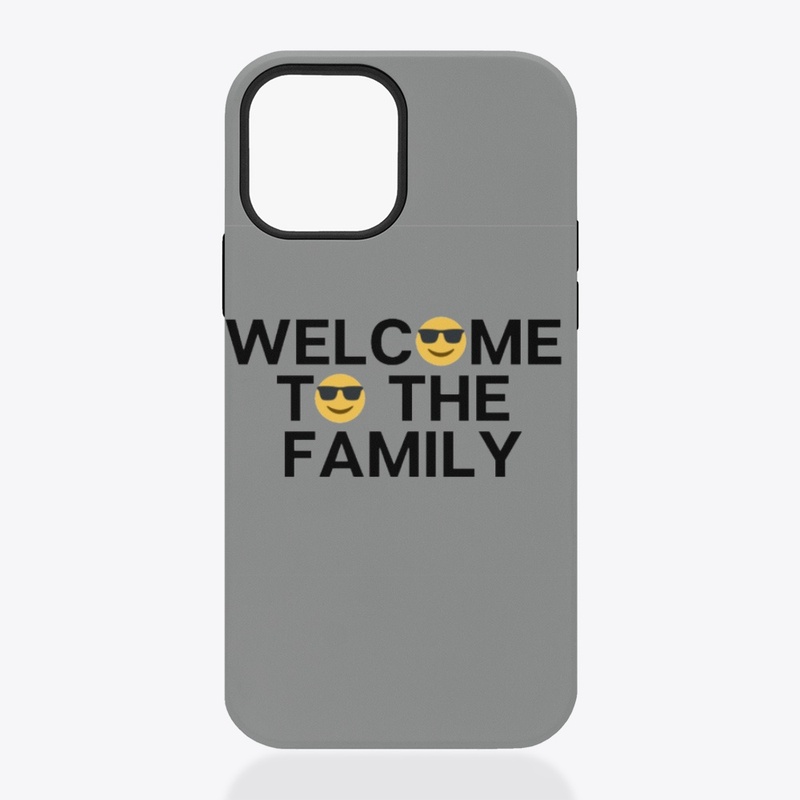 Welcome to the Family