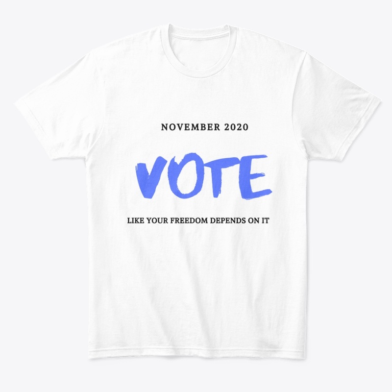 November 2020 Vote for freedom