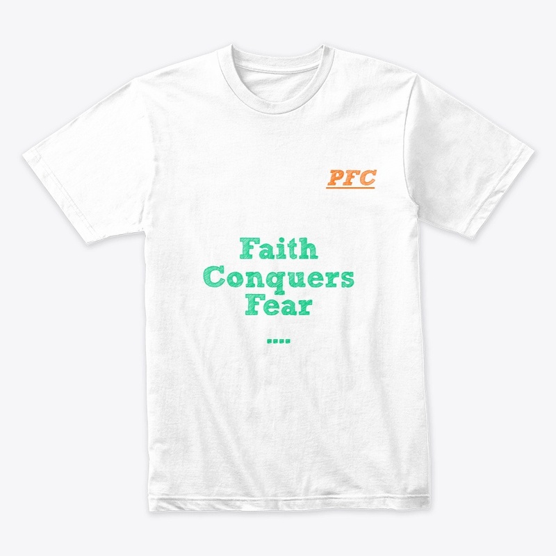 Faith Conquers Fear Collection