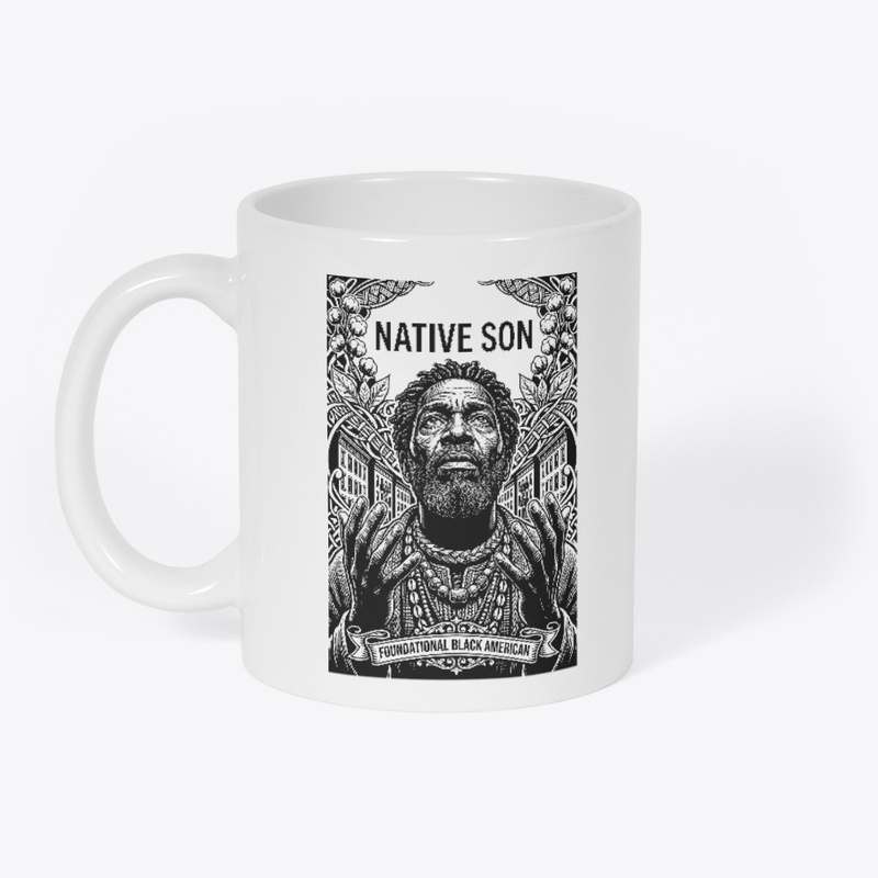 Foundational Native Son - Design 1