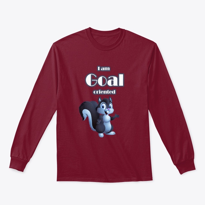 I am goal oriented- Cute squirrel 