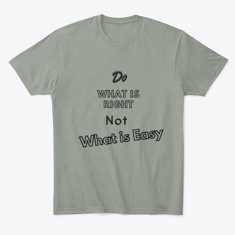 Do What Is Right