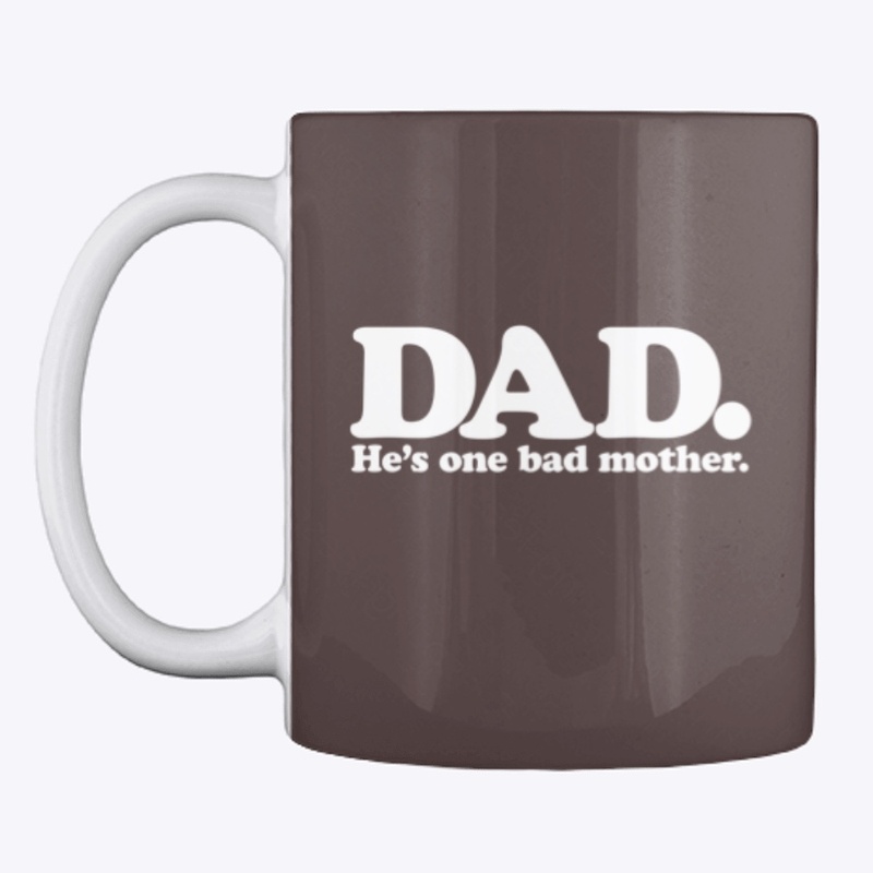 WGD DAD: He's One Bad Mother 2