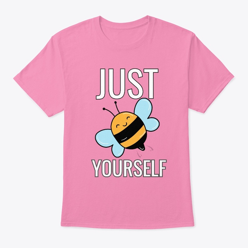 Just Bee Yourself